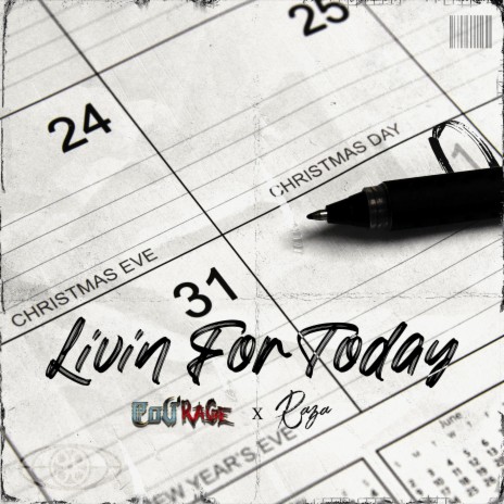 Livin' for Today (feat. Raza) | Boomplay Music