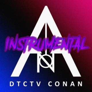 Dtctv Conan (Instrumental)