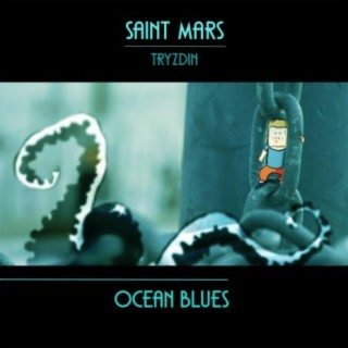 Ocean Blues (feat. Tryzdin)