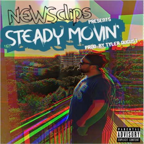 Steady Movin' | Boomplay Music