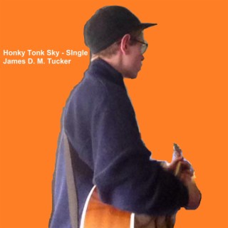 Honky Tonk Sky - Single