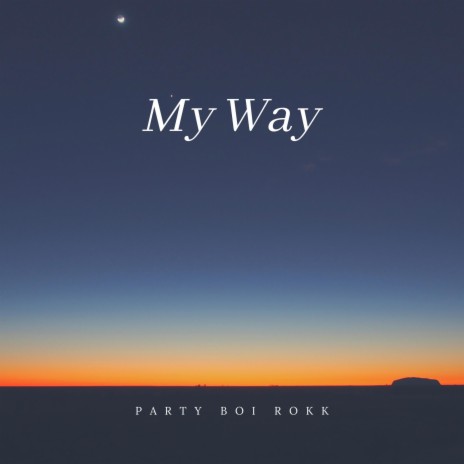 My Way | Boomplay Music