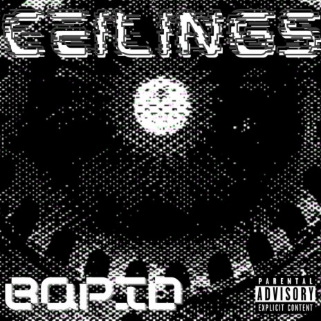 Ceilings | Boomplay Music