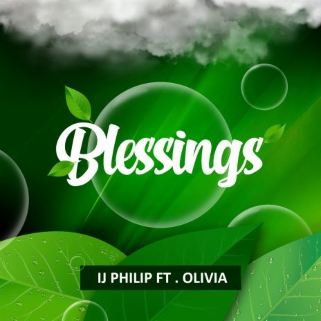 Blessings ft. Olivia | Boomplay Music