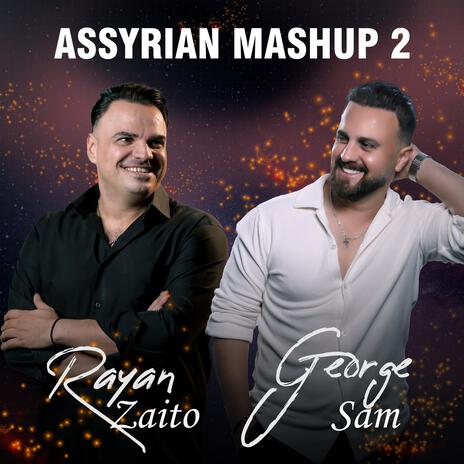 Assyrian Mashup vol.2 | Boomplay Music