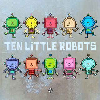 Ten Little Robots