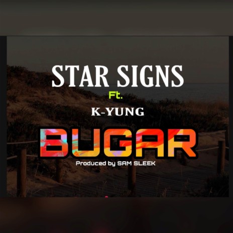Bugar ft. K Yung | Boomplay Music