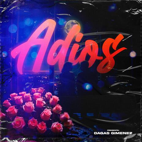 Adios | Boomplay Music