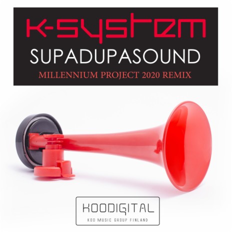 Supadupasound (Millennium Project 2020 Remix) | Boomplay Music