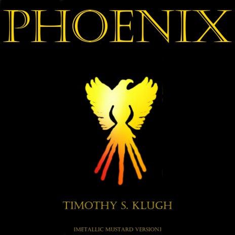 Phoenix (Metallic Mustard Version) | Boomplay Music