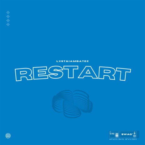Restart ft. Iambatez | Boomplay Music