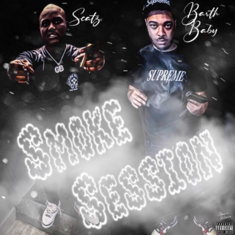 Smoke Session ft. Scatz | Boomplay Music