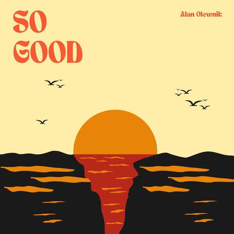 So Good | Boomplay Music