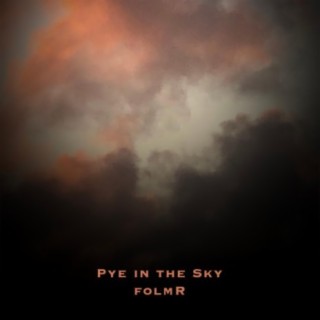 Pye in the Sky