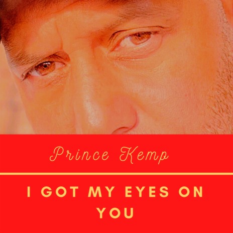 I GOT MY Eyes on YOU | Boomplay Music