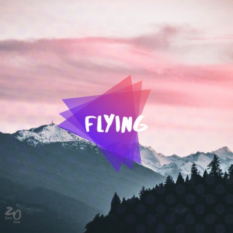 Flying | Boomplay Music