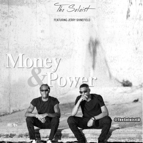 Money and Power ft. Jerry Shinefield | Boomplay Music