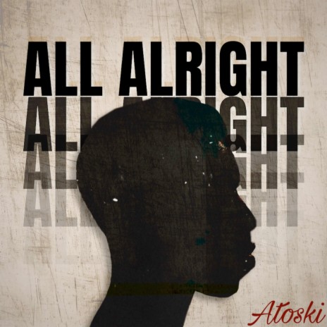 All Alright | Boomplay Music