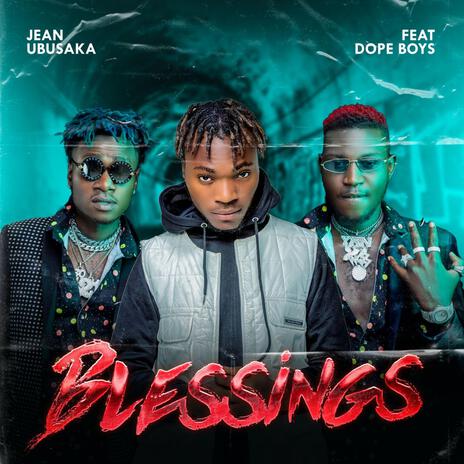 Blessings ft. Jean Ubusaka | Boomplay Music