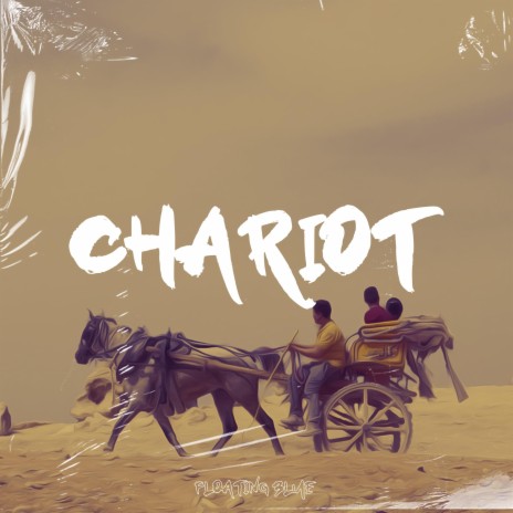 Chariot ft. Fast Blurry