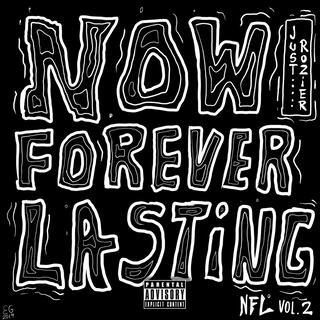 Now Forever Lasting (NFL Vol. 2)