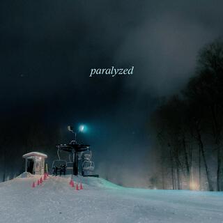 Paralyzed