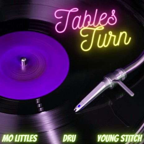 Tables Turn (feat. DRU & Young Stitch) | Boomplay Music