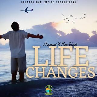 AZANE - KARDIAK - LIFE CHANGES