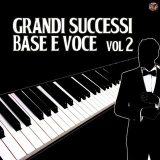 Grandi successi base e voce Vol. 2