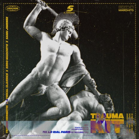 Trauma Kit ft. Ezdo Marchito, Tranze Hermetik, S Jimenez & Lyrical Classics | Boomplay Music