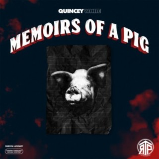 Memoirs of a Pig