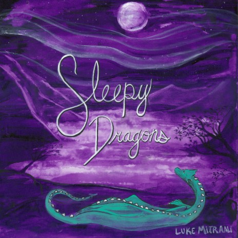 Sleepy Dragons | Boomplay Music