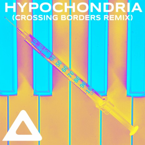 Hypochondria (Crossing Borders Remix) | Boomplay Music