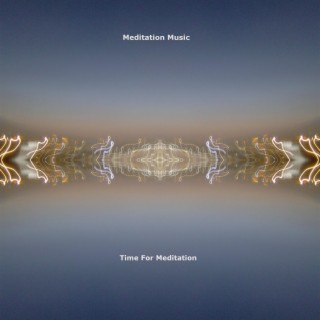 Time For Meditation