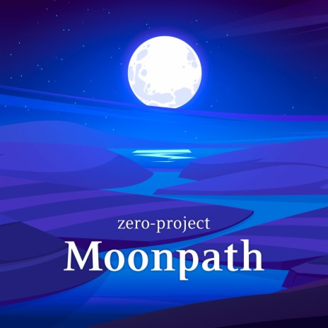 Moonpath | Boomplay Music