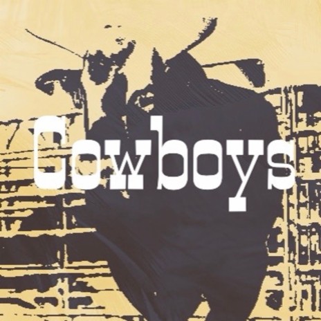 Cowboys | Boomplay Music