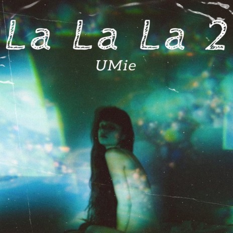 La La La 2 | Boomplay Music