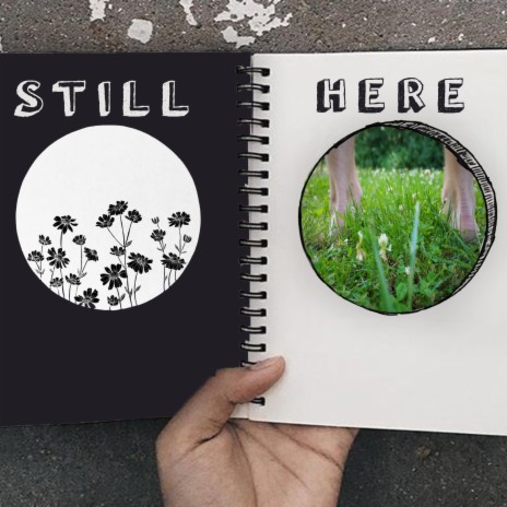 Still Here | Boomplay Music