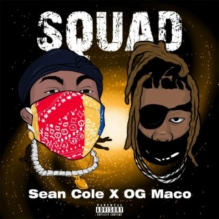Squad ft. OG Maco lyrics | Boomplay Music