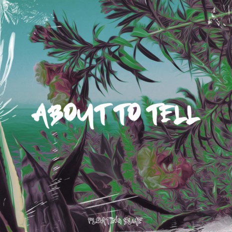 About To Tell ft. Ferreck Stnd | Boomplay Music
