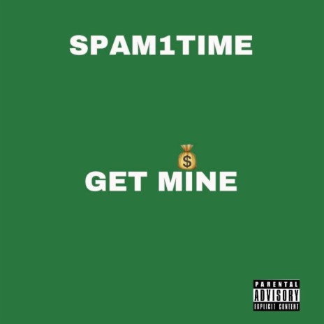 Get mine | Boomplay Music