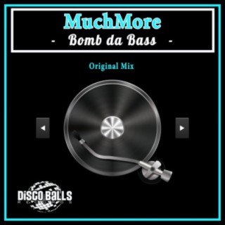 Bomb Da Bass