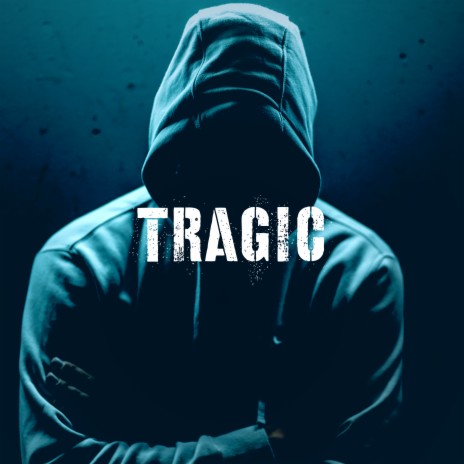 Tragic | Boomplay Music