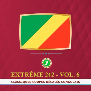 Extrême 242, Vol. 6 (Classiques Coupés Décalés Congolais)