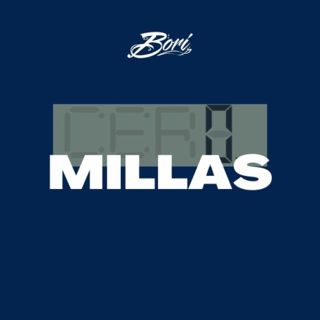 Cero Millas | Boomplay Music