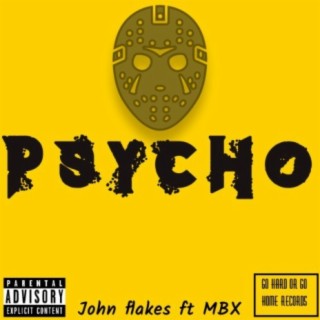 Psycho (feat. MBX)