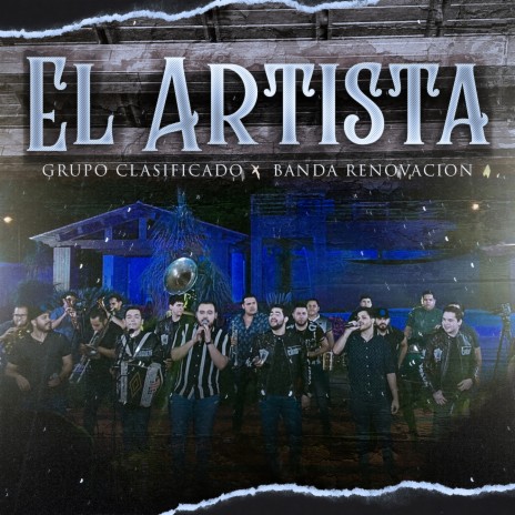 El Artista (En Vivo) ft. Banda Renovacion