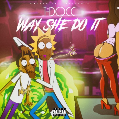 Way She Do It | Boomplay Music