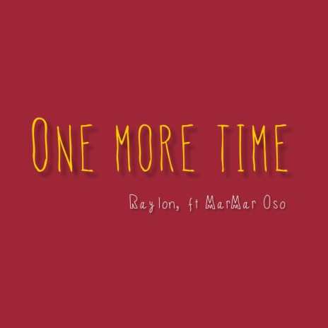 One More Time (feat. MarMar Oso)