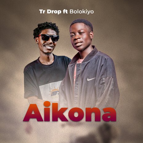 Aikona ft. Bolokiyo | Boomplay Music